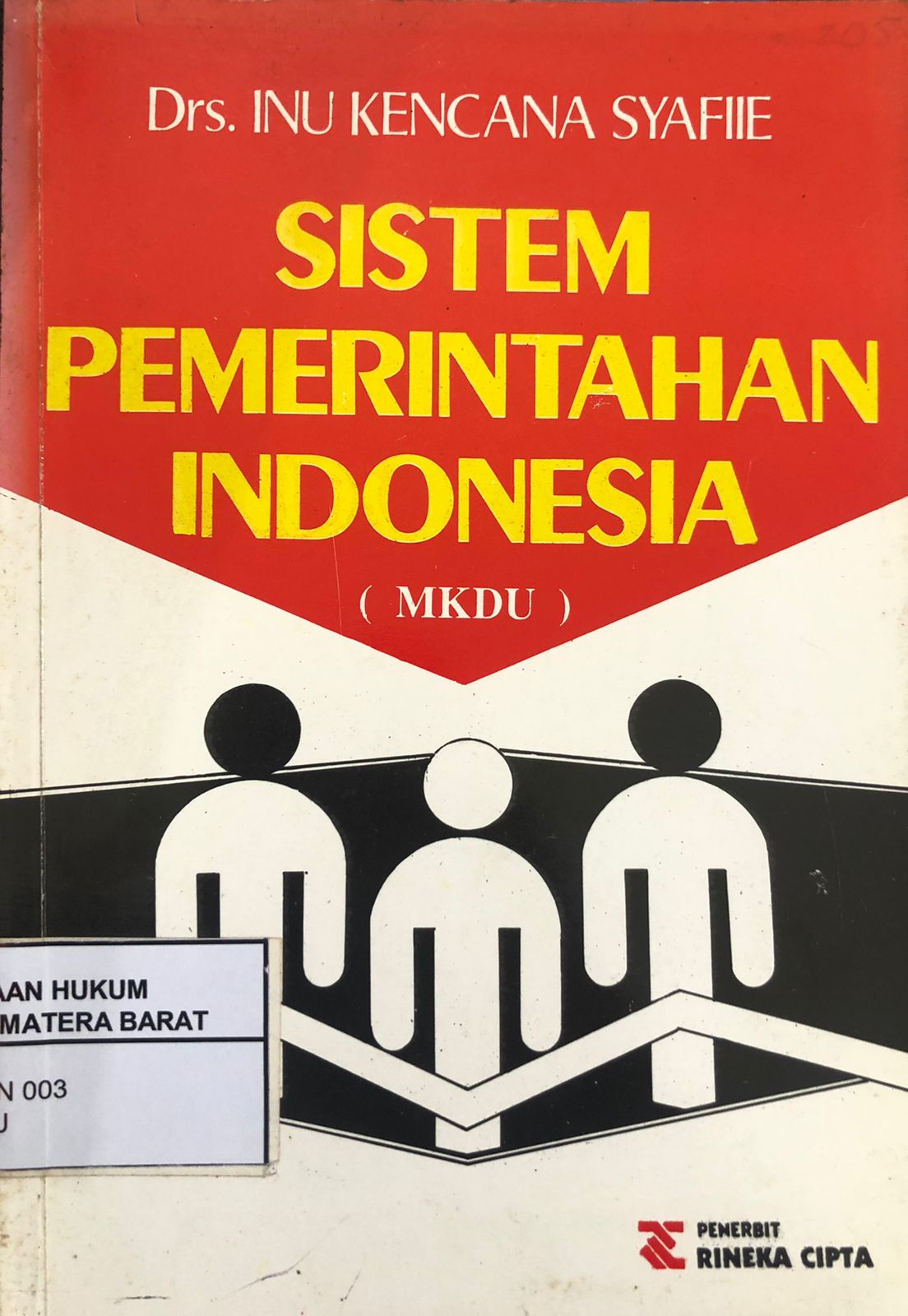 Sistem Pemerintahan Indonesia (MKDU)